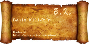 Bahis Kilián névjegykártya